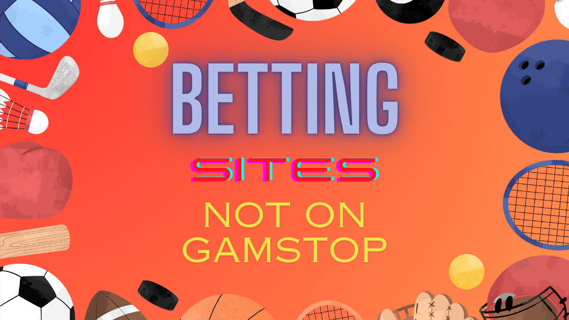 Betting Sites Not on Gamstop A Comprehensive Guide 1043036016 Betting Sites Not on Gamstop A Comprehensive Guide 1043036016